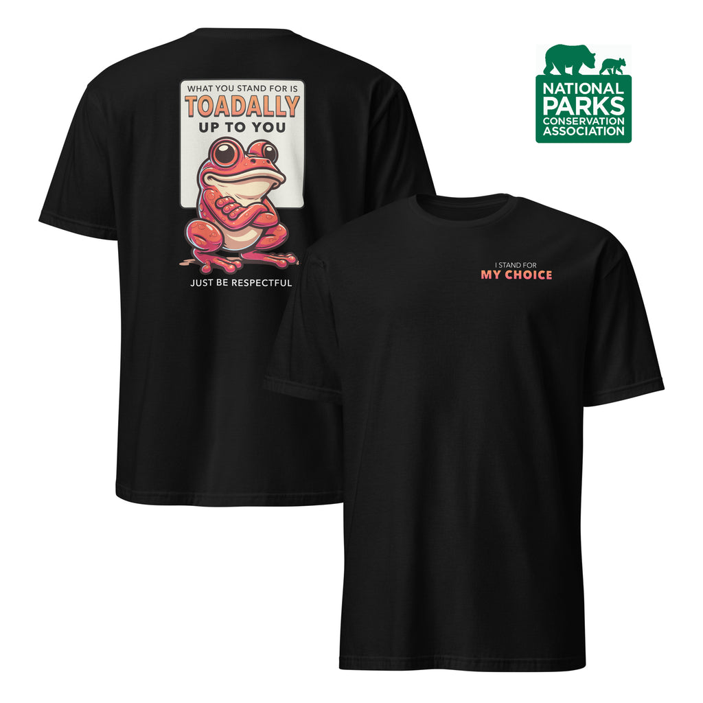 Toadally Up To You T-Shirt