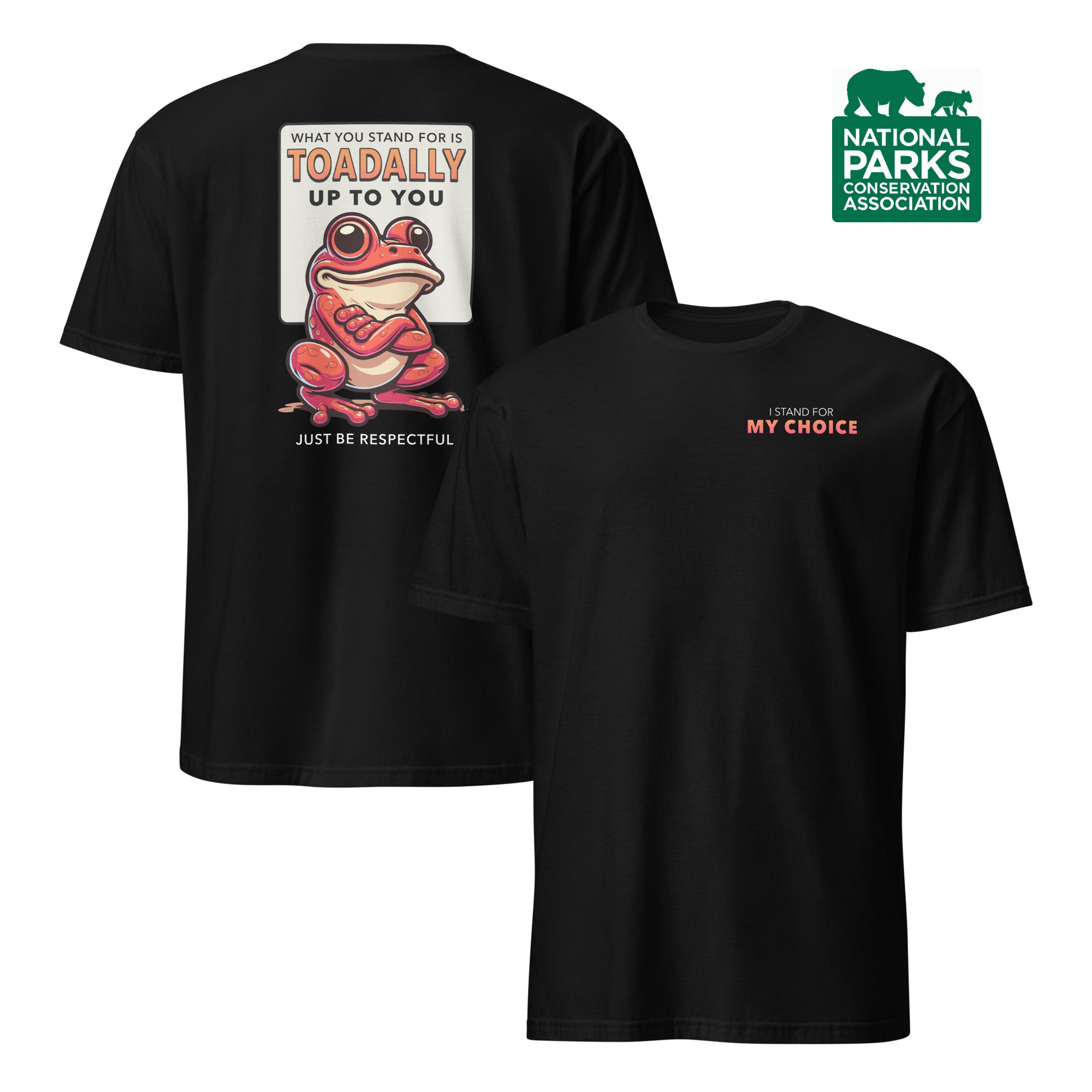 Toadally Up To You T-Shirt