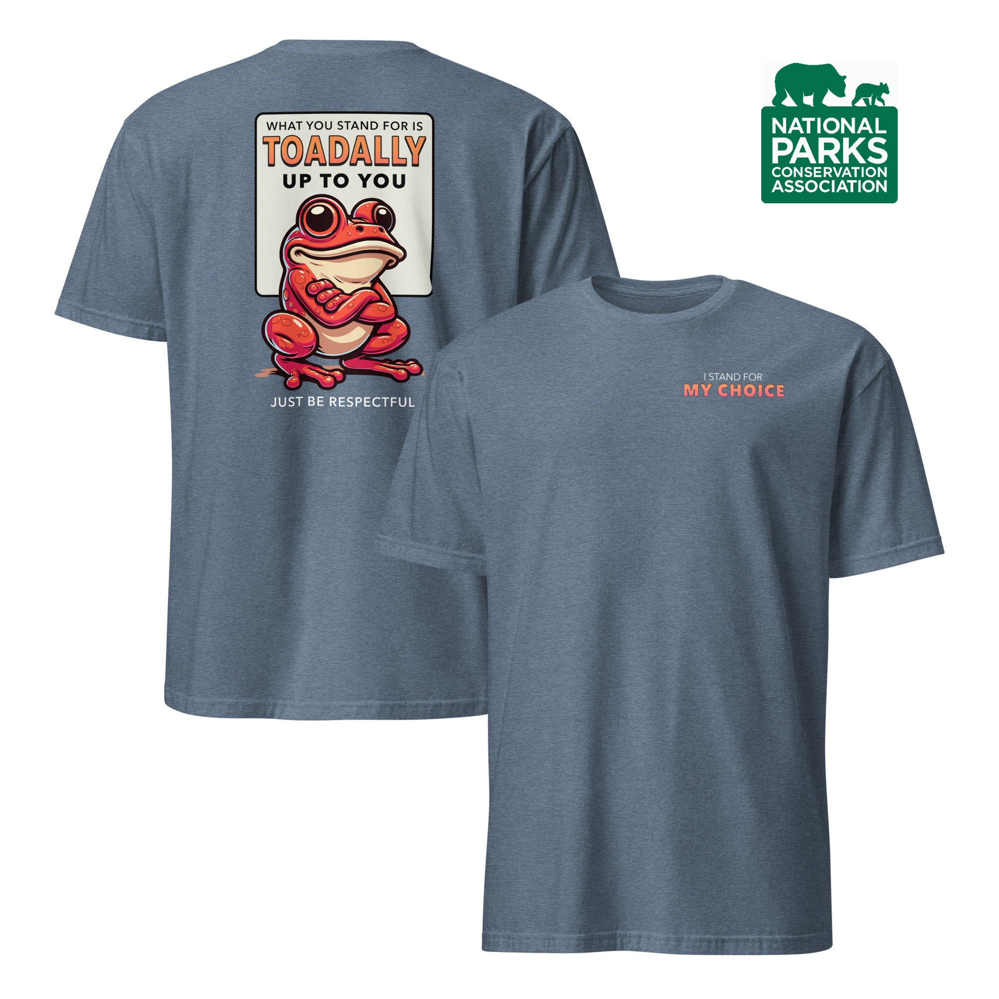 Toadally Up To You T-Shirt