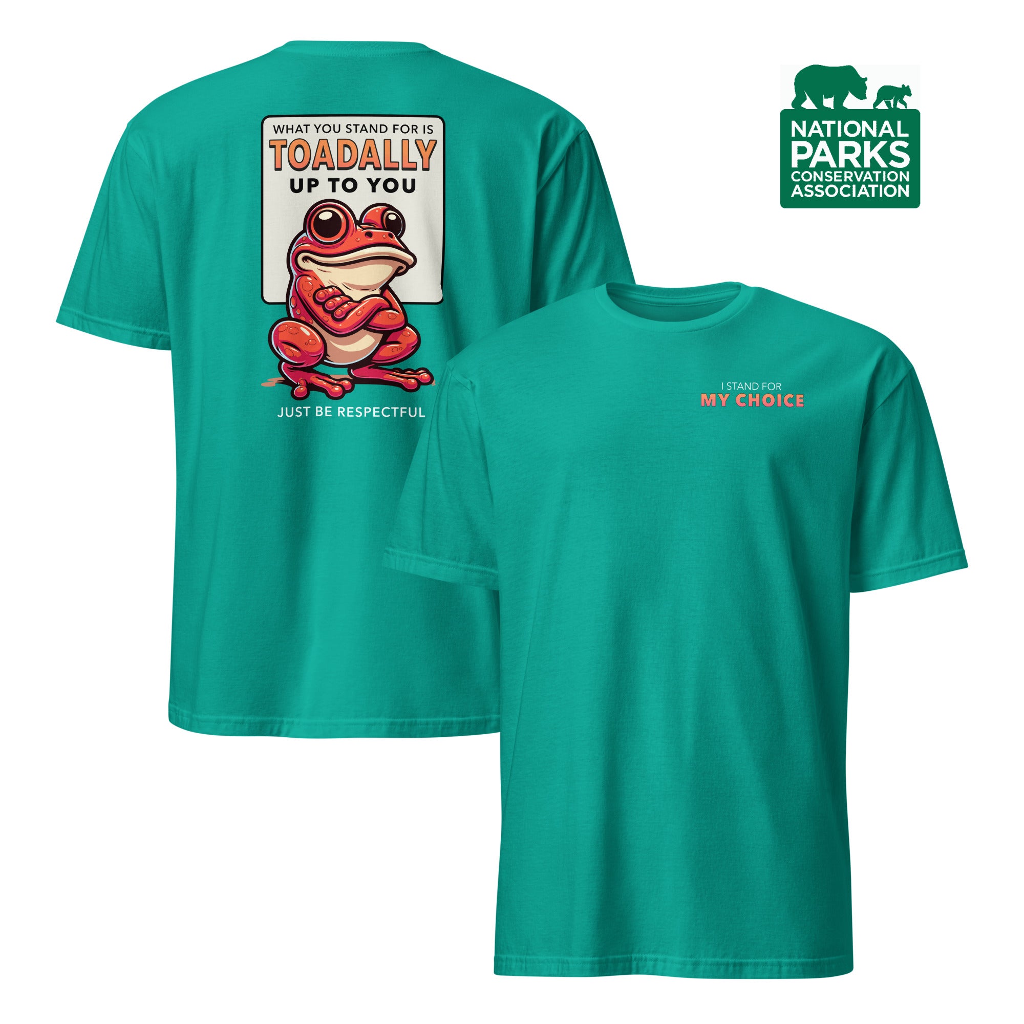 Toadally Up To You T-Shirt