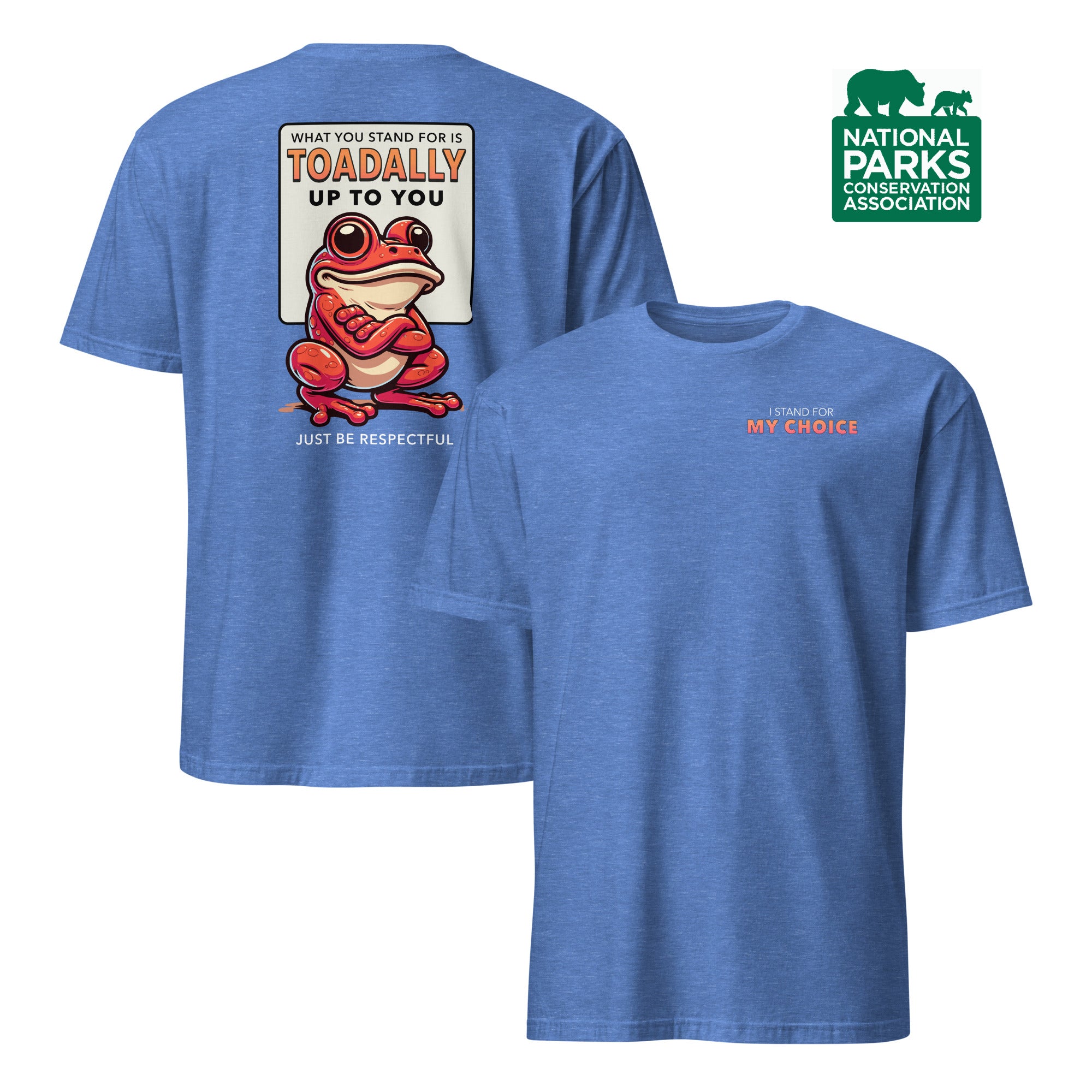 Toadally Up To You T-Shirt