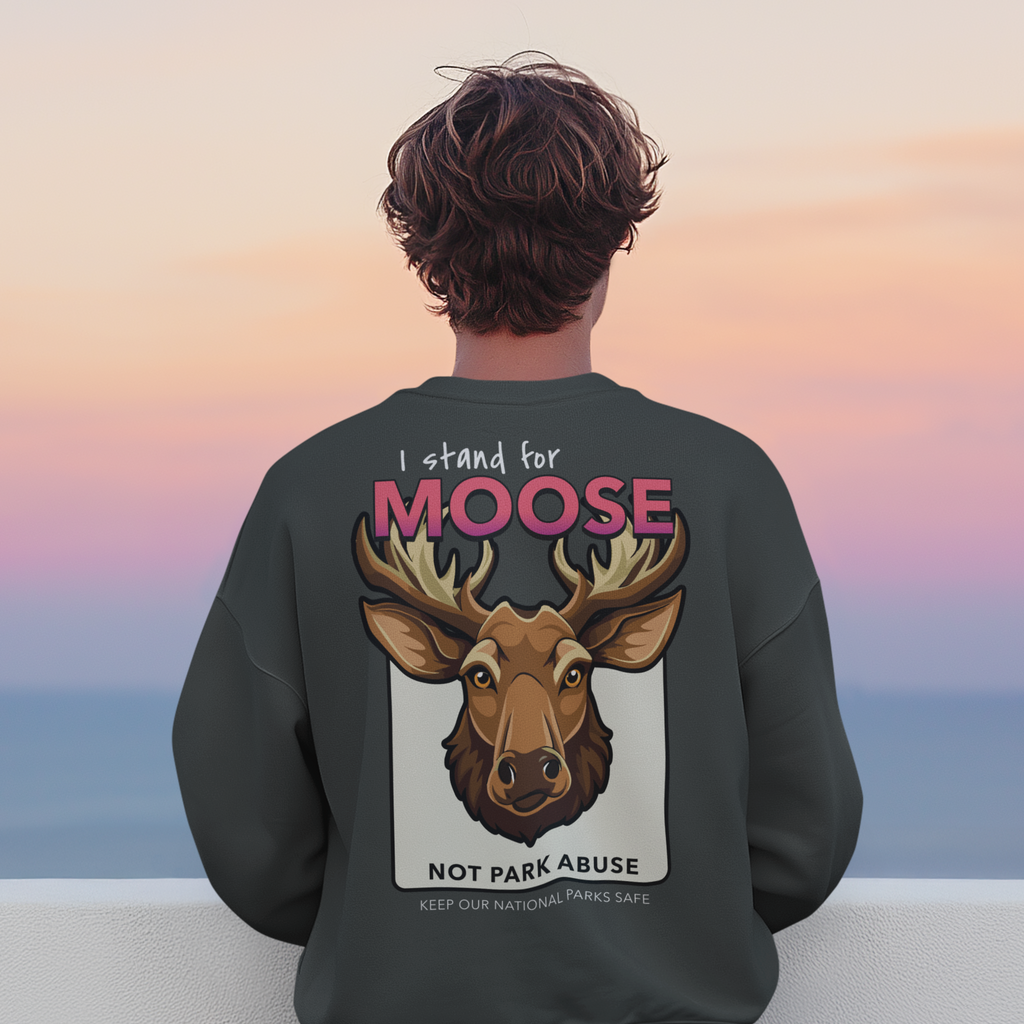 Moose Protect Our Parks - Crew Neck Sweatshirt