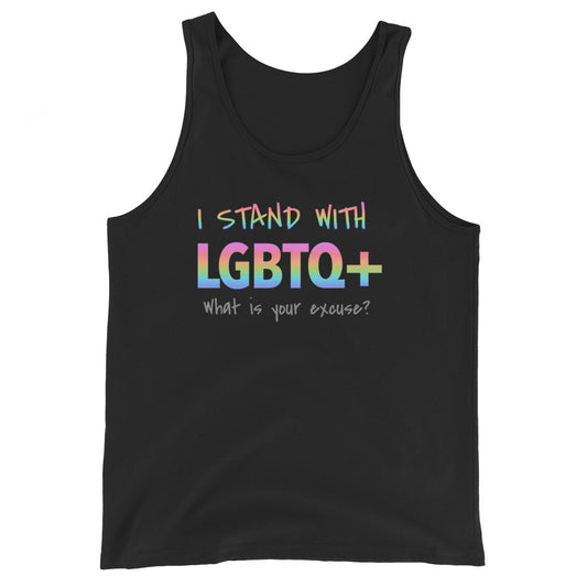 LGBTQ+ Men's Tank Top front view on white background, black tank featuring a vibrant rainbow "I stand with LGBTQ+" in bold lettering with "what is your excuse?" below in grey. 