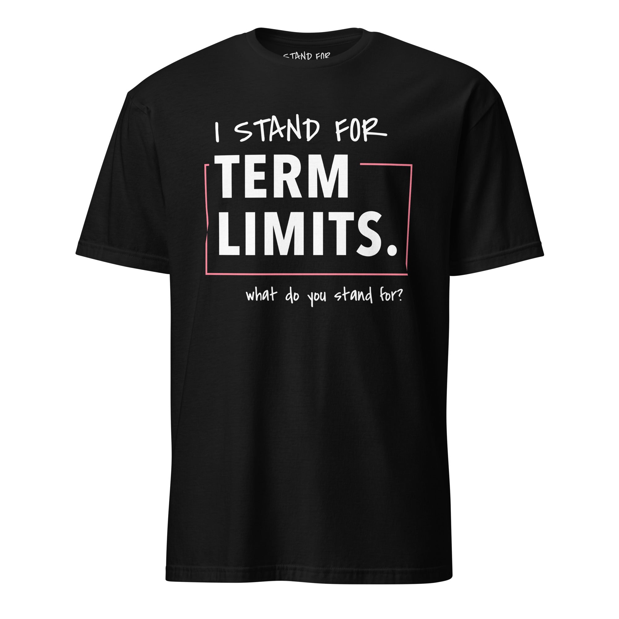 Term Limits T-Shirt