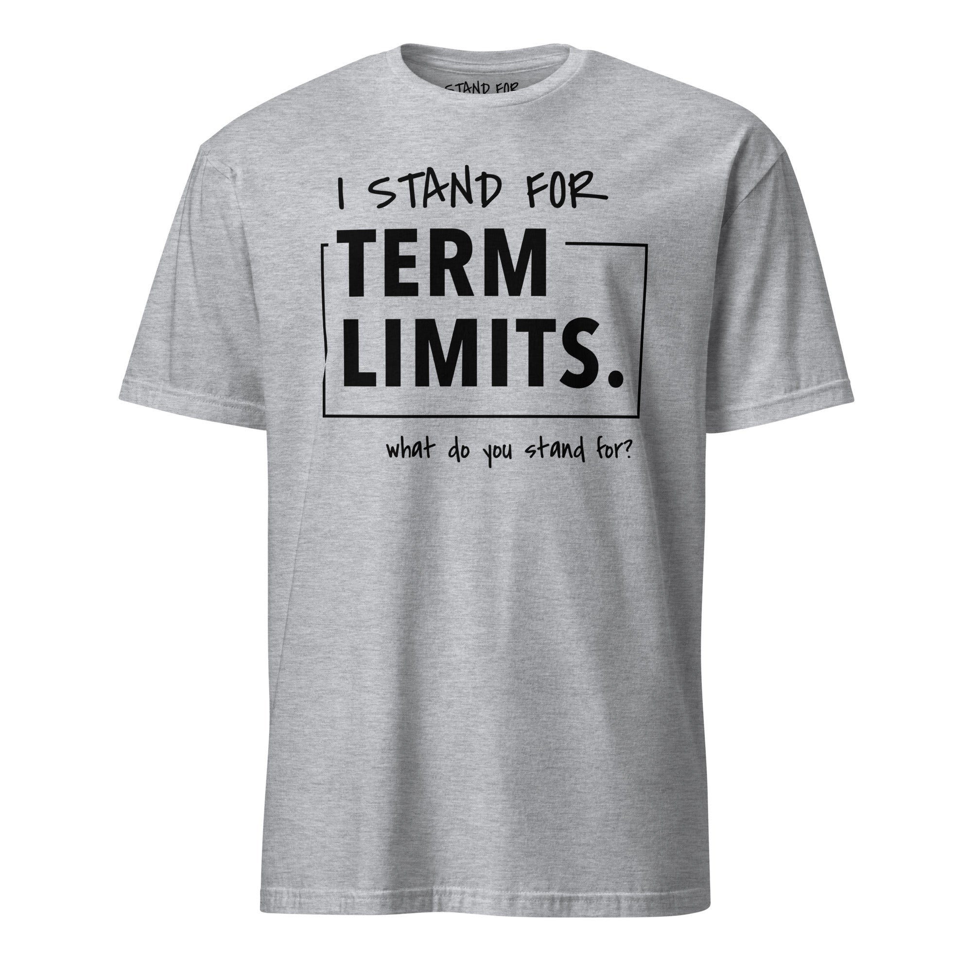 Term Limits T-Shirt- Classic