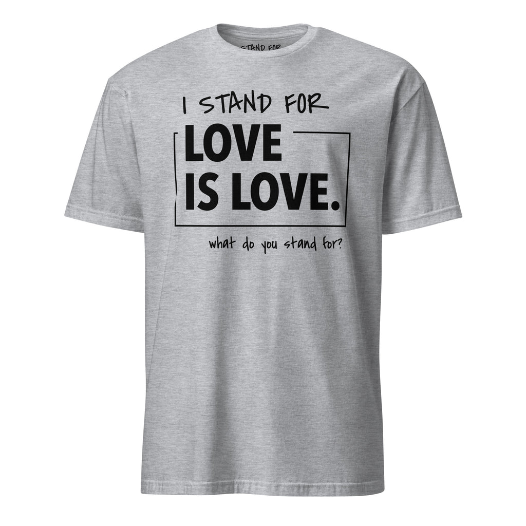 Love is Love T-Shirt - Classic
