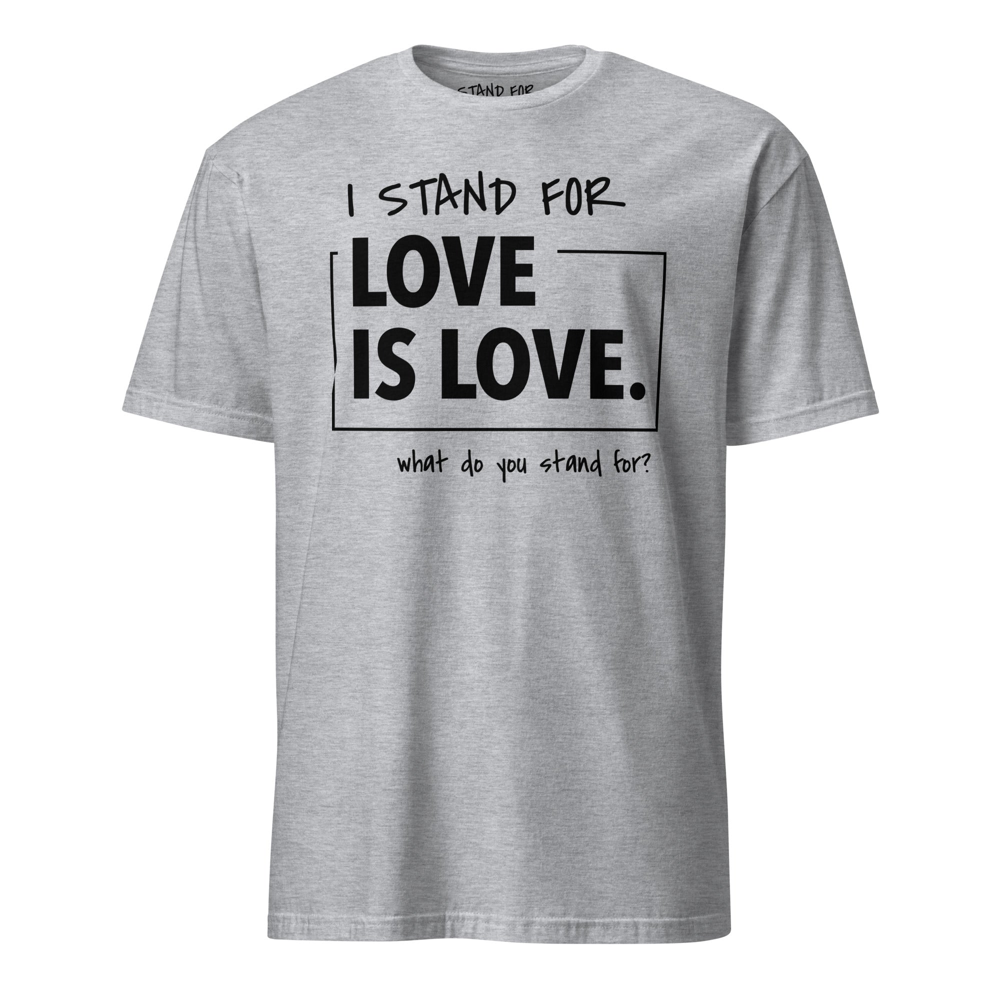 Love is Love T-Shirt - Classic