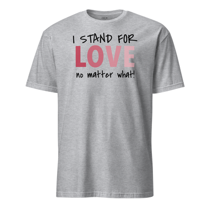 Love No Matter What T-Shirt - Pride