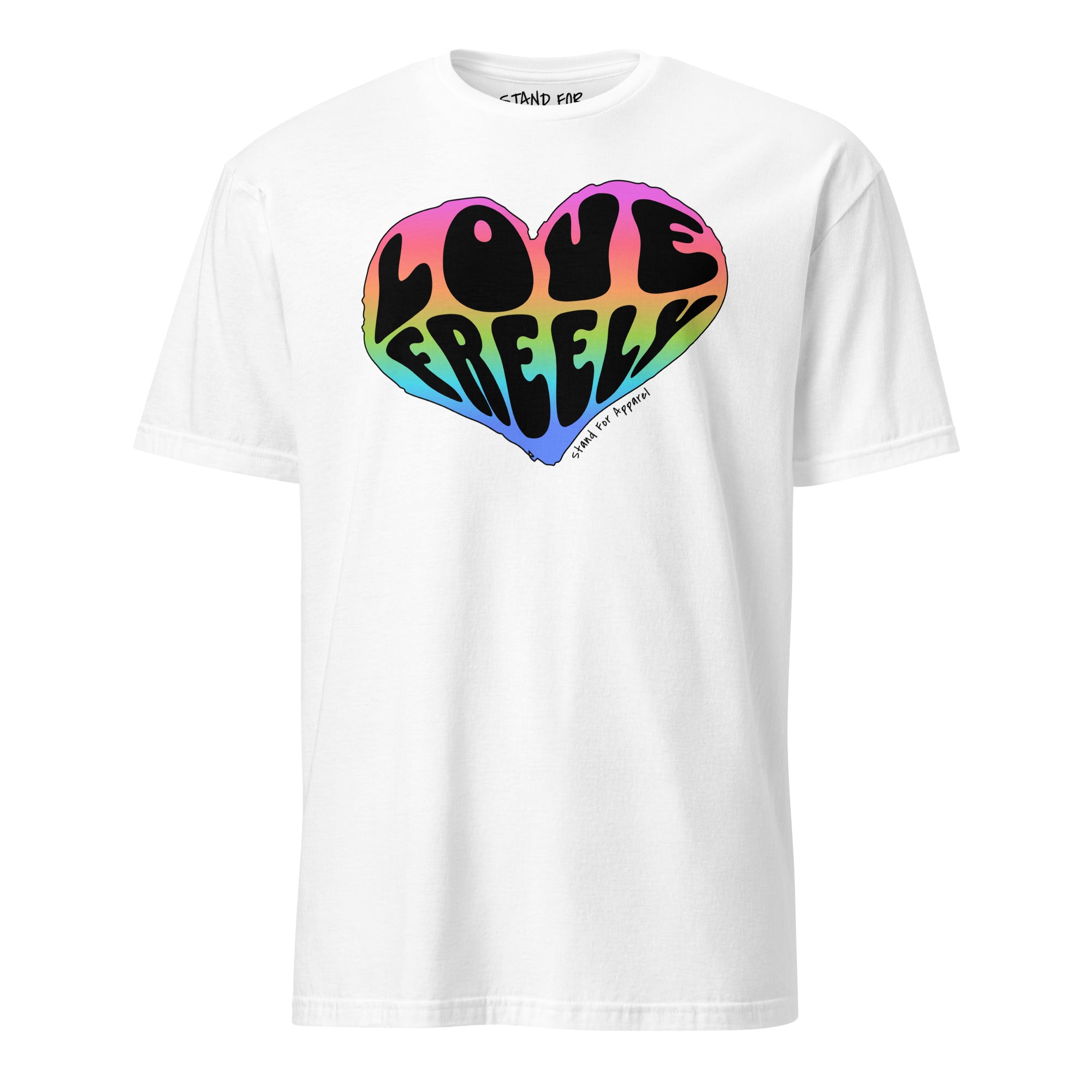 Love Freely T-Shirt - Pride