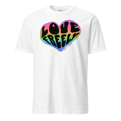 Love Freely T-Shirt - Pride