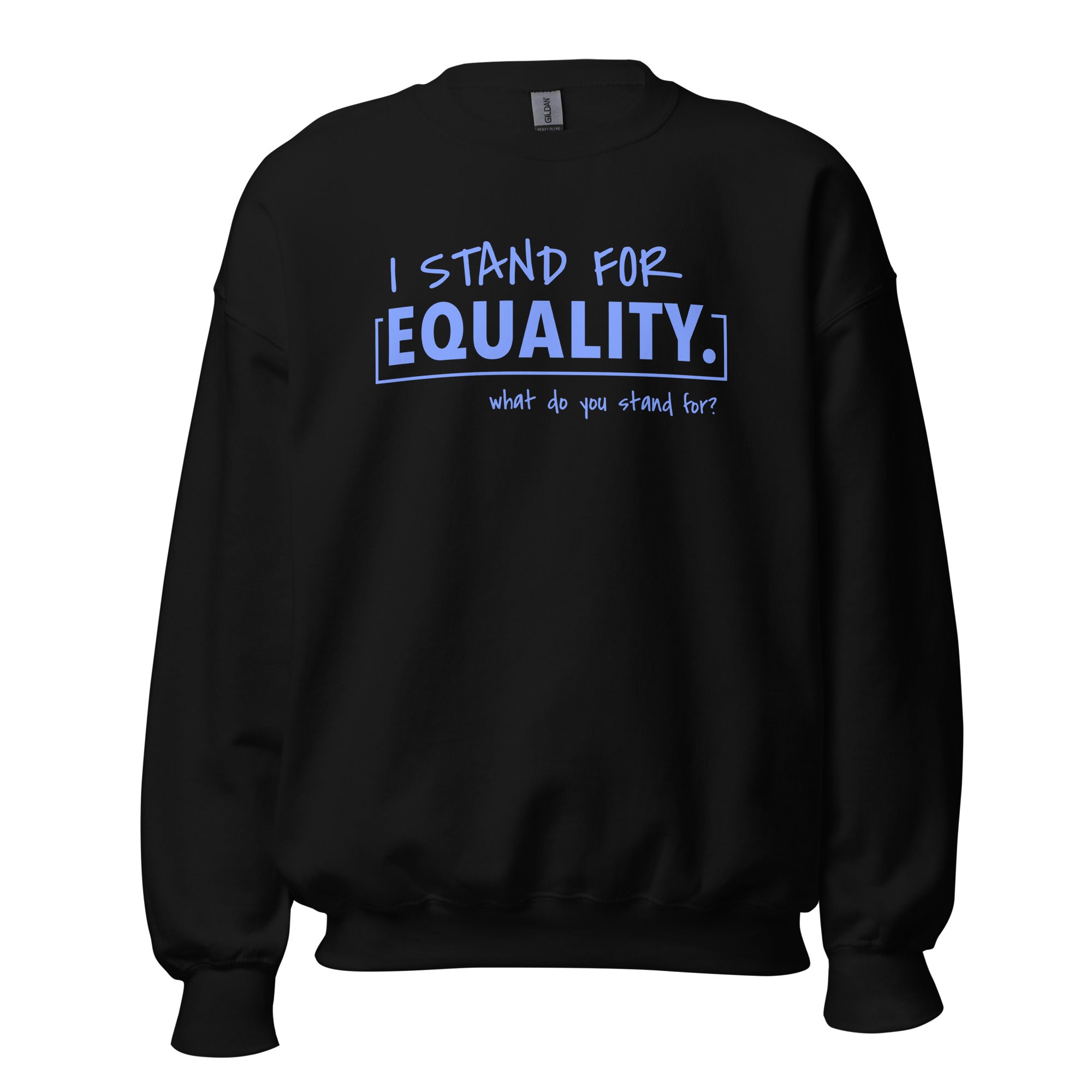 Equality Crew Neck Sweatshirt