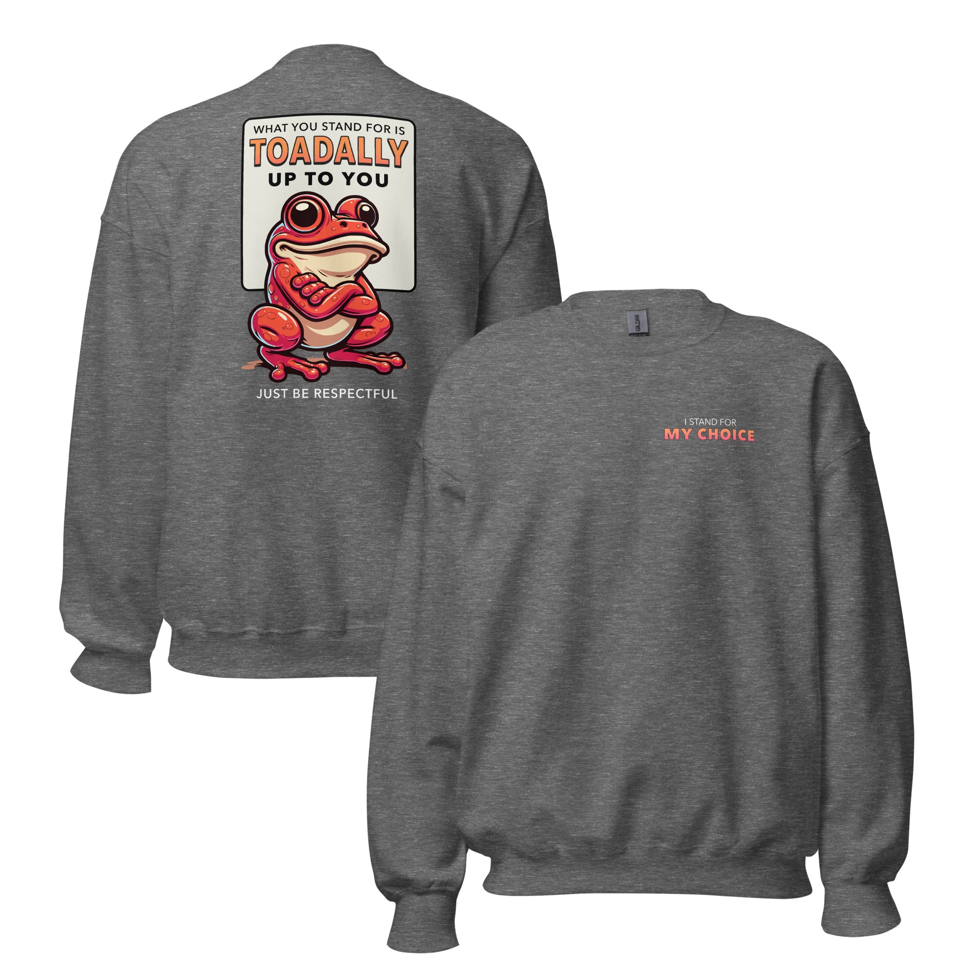 Toadally Up To You - Crew Neck Sweatshirt